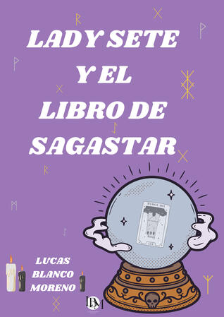 Lady Sete y el libro de Sagastar